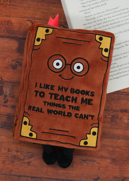 “I Like My Books to Teach Me Things the Real World Can’t” Non-fiction Book Plush