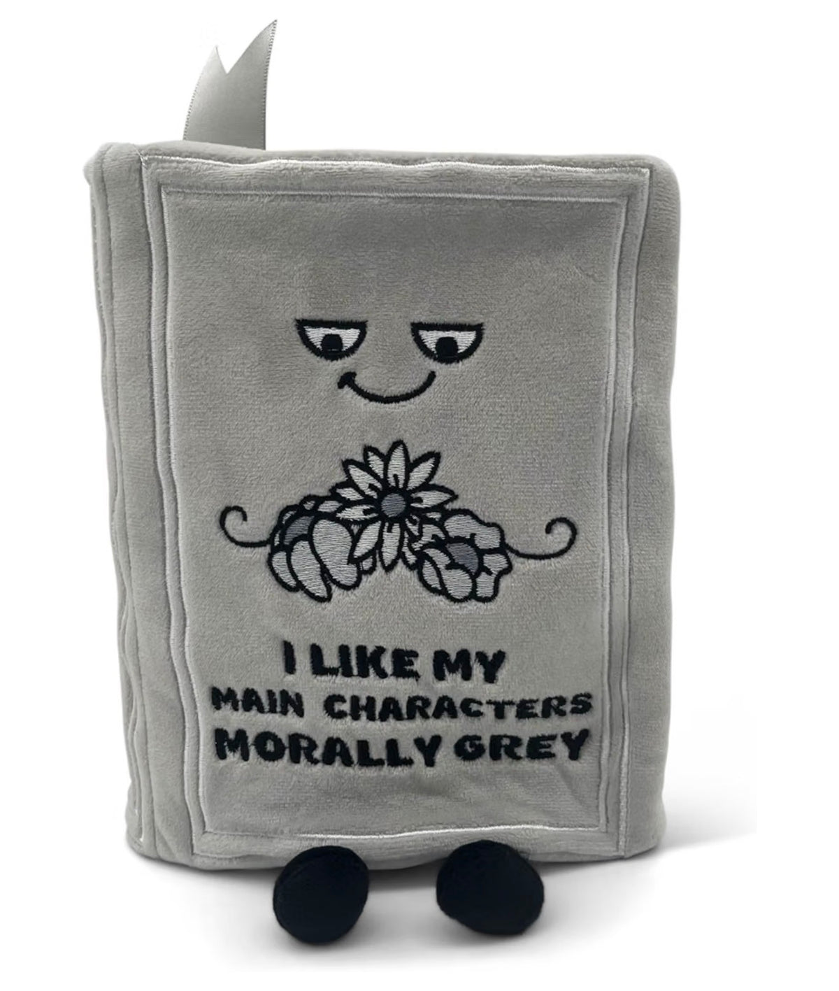 "I Like My Main Characters Morally Grey" Book Plush