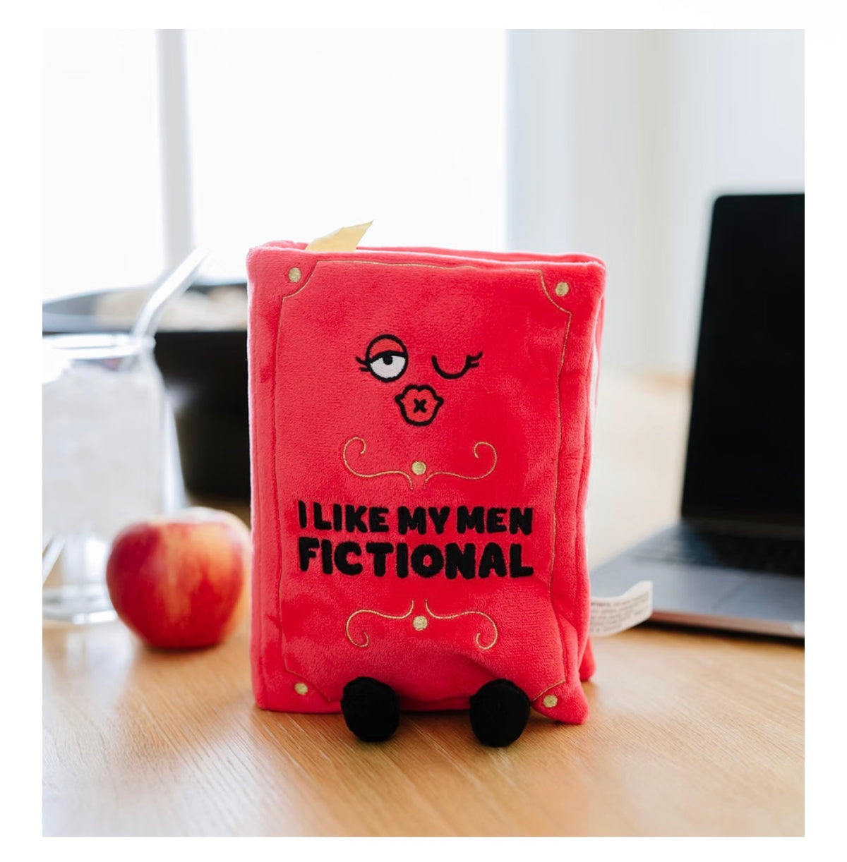 "I Like My Men Fictional" Book Plush