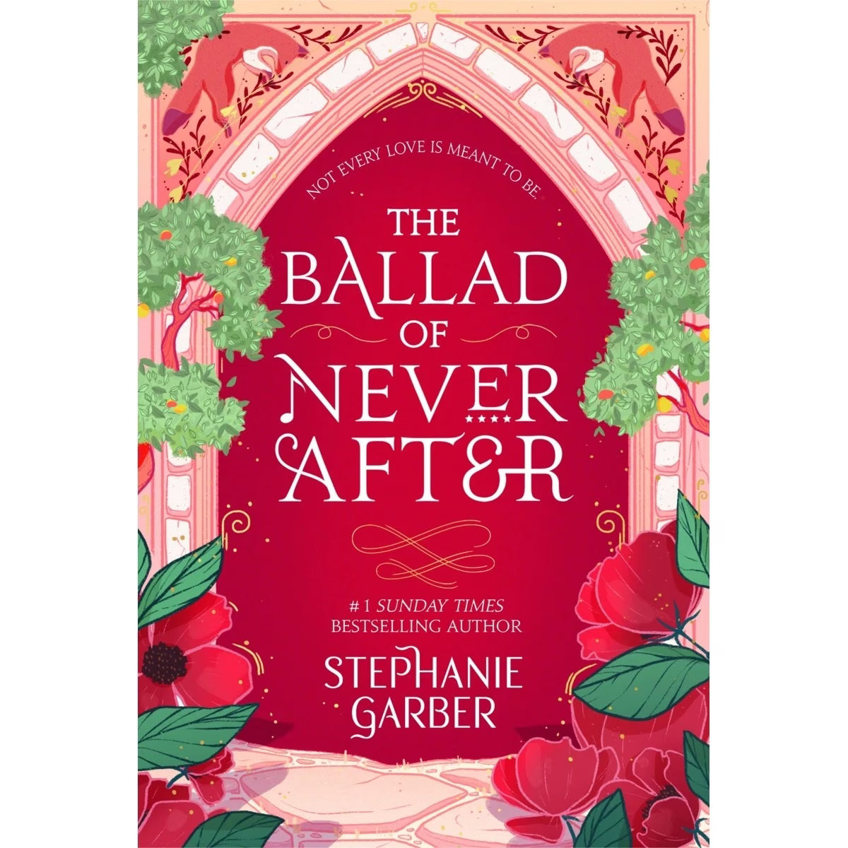 The Ballad Never After by Stephanie Garber