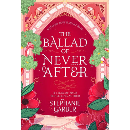 The Ballad Never After by Stephanie Garber