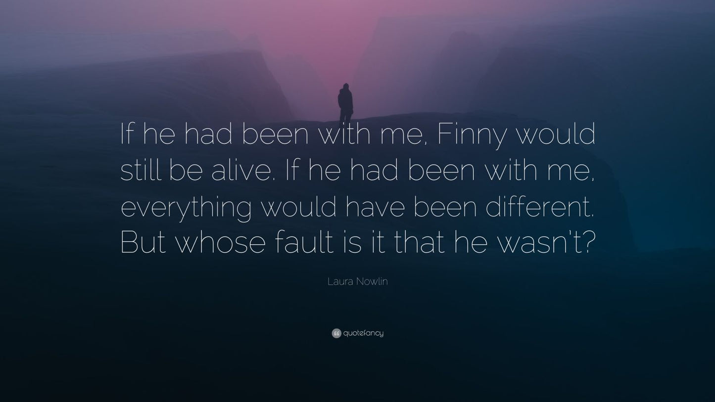 If He Had Been With Me by Laura Nowlin