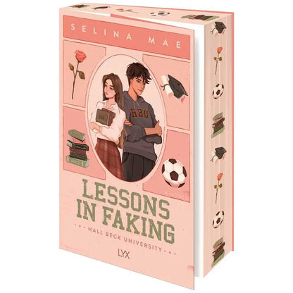 Lessons in Faking by Selina Mae (Special Edition)