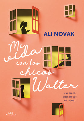 My Life with the Walter Boys by Ali Novak