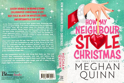 How My Neighbour Stole Christmas by Meghan Quinn